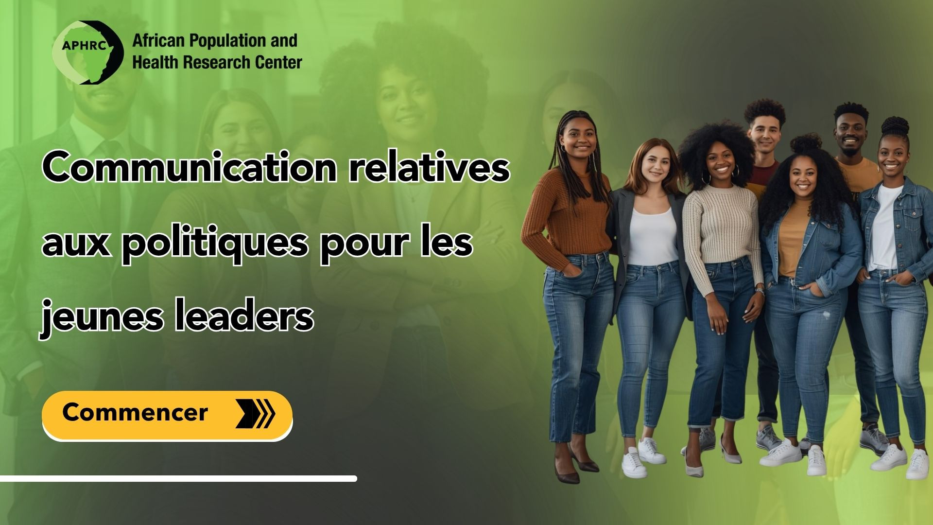 Communication relatives aux politiques pour les jeunes leaders